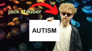 jack stauber explains my autism