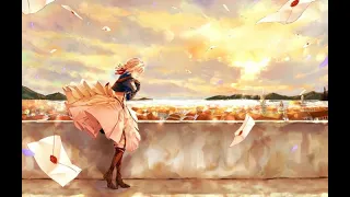 Violet Evergarden「AMV」