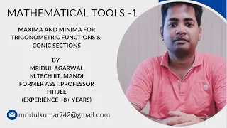 L3 Mathematical Tools - 1 Maxima & Minima for Trigonometric Functions & Conic Sections Graphs