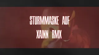Kollegah & Farid Bang feat. Sun Diego, AK Ausserkontrolle & Capital bra - Sturmmaske auf (XAINN RMX)