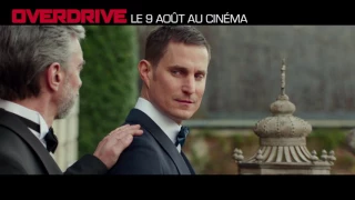 OVERDRIVE - Final Trailer (VF) - le 9/8 au cinéma