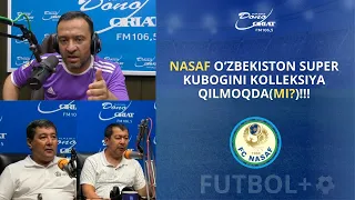 Nasaf O'zbekiston super kubogini kolleksiya qilmoqda(mi?)! | FUTBOL+