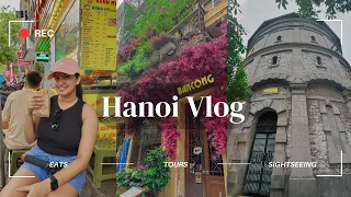 Hanoi Travel Vlog  🇻🇳 | Historical and Food Tour 🍲 | Best Things to do in Hanoi