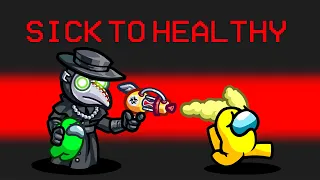 SICK to HEALTHY Escape Mod in Among Us