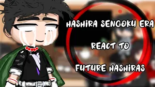 Hashira Sengoku era react to Future Hashiras|Demon slayer|Gacha Club|Enjoy(*´ ˘ `*)|AU|