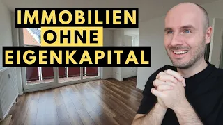 💲 Immobilien ohne Eigenkapital kaufen - 6 Strategien