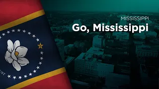 State Song of Mississippi - Go, Mississippi