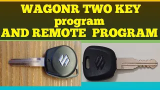 Maruti Suzuki wagonr two key program and Remote programming