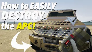 How to EASILY DESTROY the APC! (GTA 5)