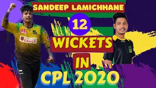 All Wickets Of Sandeep Lamichhane In CPL 2020 | All 12 Wickets For Sandeep