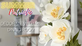 *NEW* SUMMER DECORATE WITH ME! DINING ROOM | PATRIOTIC DECOR 2022