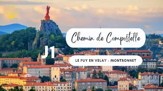 Chemin de Compostelle J 1 Le 26/5/2023 Puy-En-Velay -  Montbonnet "Manolita chemine"