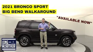 2021 BRONCO SPORT BIG BEND STANDARD EQUIPMENT WALK-AROUND