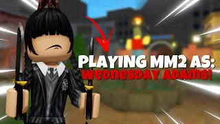 PLAYING MM2 AS WEDNESDAY ADDAMS.. [Roblox mm2]