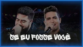 🎧💔 HENRIQUE E JULIANO ((SE EU FOSSE VOCÊ)) SUA MÚSICA PREFERIDA #seeufossevoce