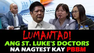 PDEA LEAKS SENATE HEARING TODAY LUMANTAD! ANG ST  LUKES DOCTORS NA NAGTEST KAY PBBM May 13 2024