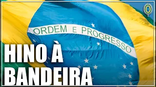 Hino à Bandeira Nacional