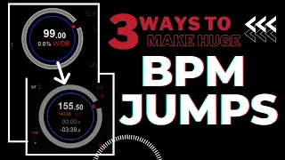 3 Ways To Make Huge BPM Jumps and Sound Like a PRO!!