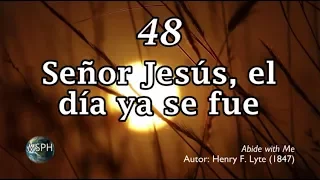 HA62 | Himno 48 | Señor Jesús, el día ya se fue