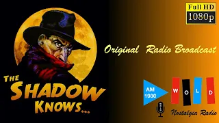 The Shadow - Episode 001 (Old Time Radio - 1937) "The Death House Rescue" - Good Quality