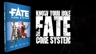 #TTRPG -  Know Your Role - FATE Core