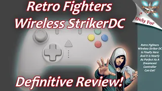 Retro Fighters Wireless Striker DC Review - Is It Any Good?!