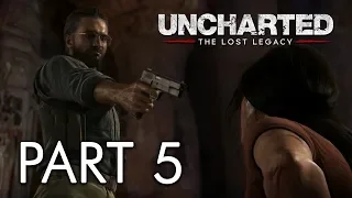 The Gatekeeper – Uncharted: The Lost Legacy (PS4) - Playthrough/Walkthrough Part 5