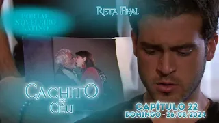 Cachito Do Céu: Matias descobre que Pupi e Adela Foram amantes | C-22 {26/05/2024} - RETA FINAL