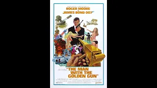 JAMES BOND 007 - (09) - The Man With The Golden Gun (1974) - (HD) Trailer and Main Theme Song.