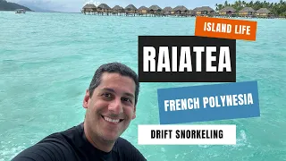 Exploring the waters of Raiatea, French Polynesia (World Cruise Stop 9)