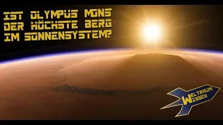 Olympus Mons: Der höchste Berg im Sonnensystem? - Weltraum-Wissen von Astro-Comics TV