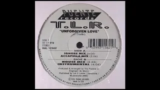 T.L.R. - Unforgiven Love (Instrumental)