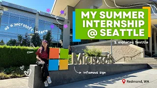 My Microsoft Internship at Seattle Recap 🌲💐 | Summer 2023 | Career 💼