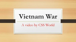 The Vietnam War Explained in 25 Minutes