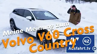 Meine Meinung zum 2019 Volvo V60 Cross Country