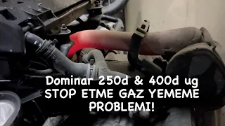 #DOMİNAR 250d & 400d ug STOP ETME GAZ YEMEME PROBLEMİ!