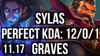 SYLAS vs GRAVES (MID) | 12/0/1, 7 solo kills, Legendary, 500+ games | KR Master | v11.17