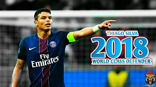 THIAGO SILVA - ©World class Defender-2017/18-HD©