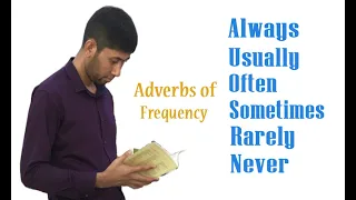 Adverbs of Frequency (Always, Usually, Often, Sometimes, Rarely, Never)