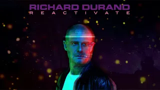 Richard Durand - Reactivate (Trailer)