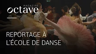 Reportage à l'École de Danse de l'Opéra de Paris