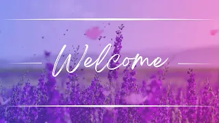 WELCOME - Spring Butterfly Series - Church Motion Background/ Loop