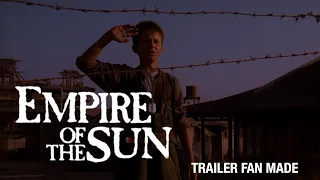 EMPIRE OF THE SUN 1987 FAN TRAILER