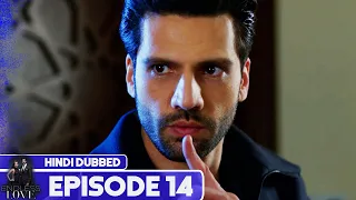 Endless Love - Episode 14 | Hindi Dubbed | Kara Sevda