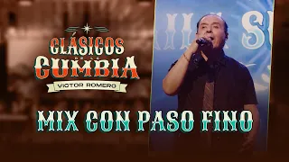 Víctor Romero, Mix con paso fino (En Vivo) Clásicos de la Cumbia