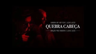 Hungria Hip Hop ft. Lucas Lucco - Quebra Cabeça (Áudio original)