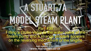 A STUART 7A MODEL STEAM PLANT - PART #33