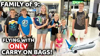 Flying Cross Country as a Family of 9 with Only Carry-On Luggage