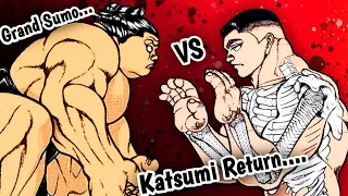 KATSUMI OROCHI VS GRAND SUMO.... And Retsu Kaioh Connection...