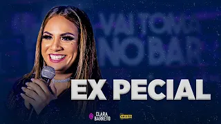 Clara Barreto -  Ex  pecial